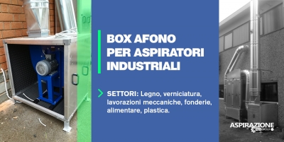 Box afono per aspiratori industriali.