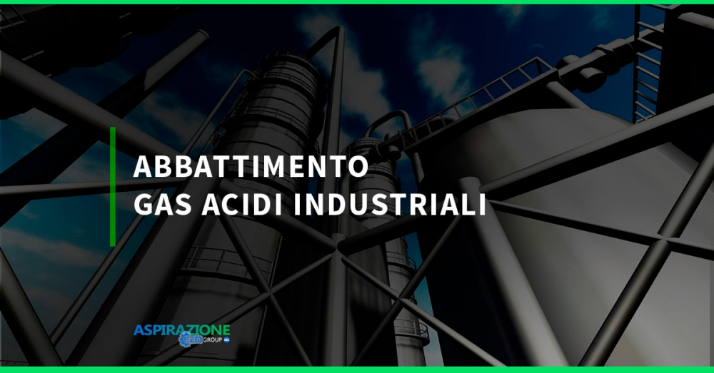 ABBATTIMENTO GAS ACIDI INDUSTRIALI