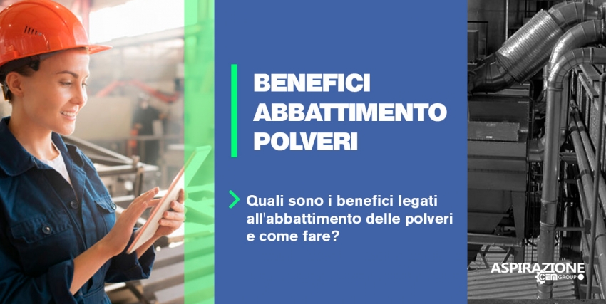 BENEFICI ABBATTIMENTO POLVERI 